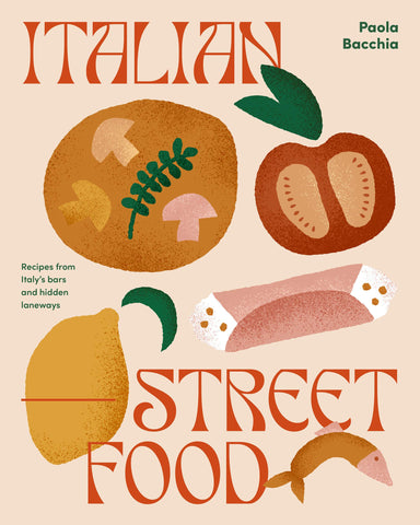 Italian Street Food Recipe Book