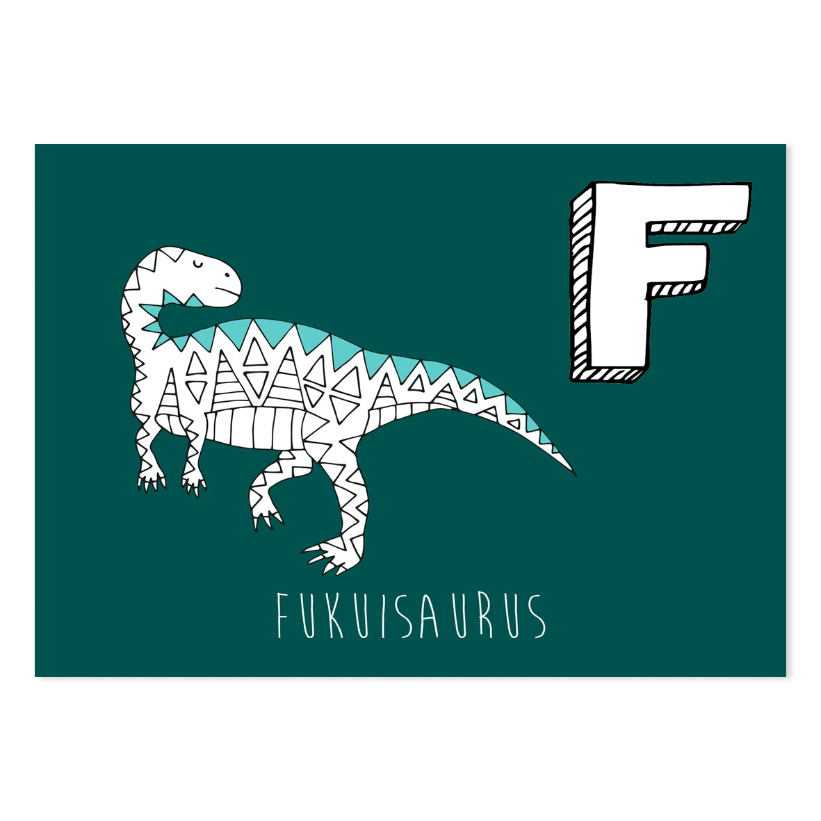 Turquoise postcard featuring the letter F for Fukuisaurus