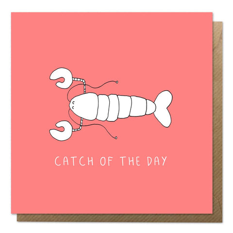 Lobster Card - "Catch of the Day" greetings card