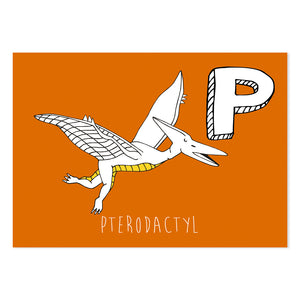 Orange postcard featuring the letter P for pterodactyl