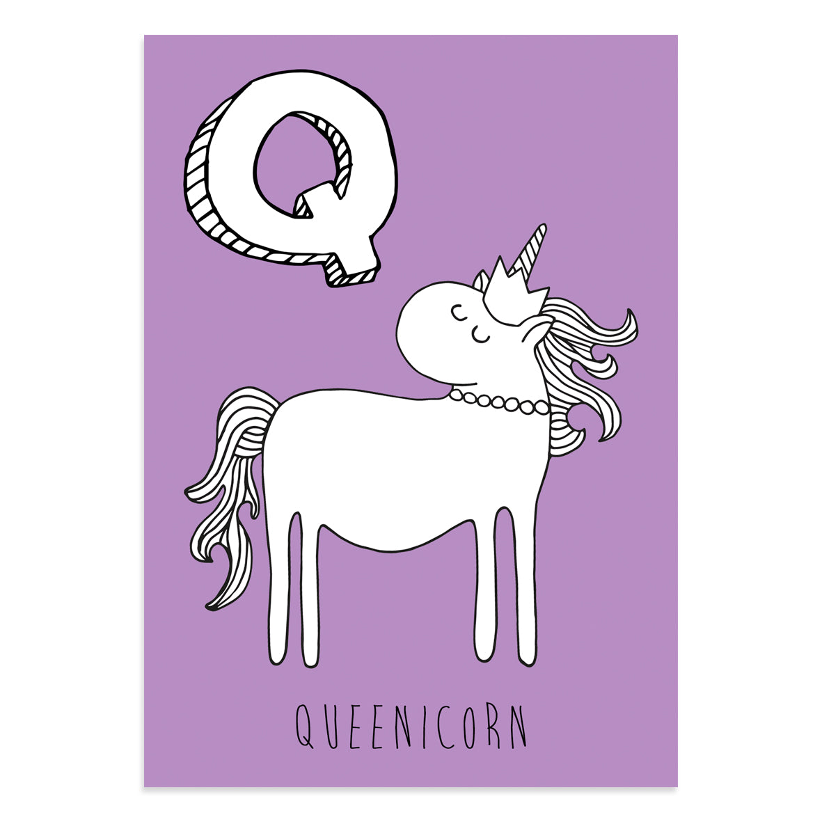Unicorn postcard featuring the letter Q for queenicorn