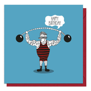 Quirky birthday card featuring an illustration of a strongman