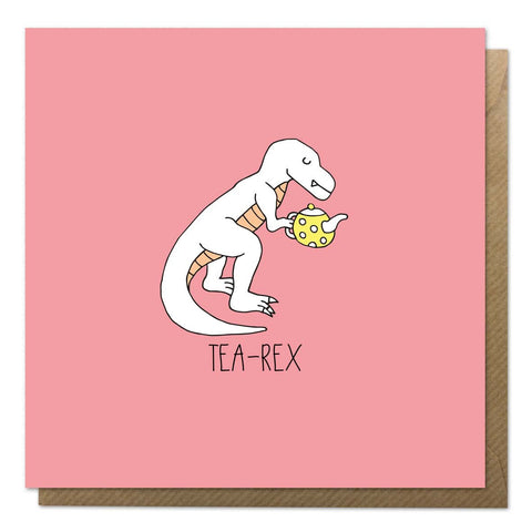 Pink greeting card with an illustration of tea-rex with a tea pot